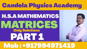 HSA Maths|Matrices|Previous year question papers with solutions|Part I