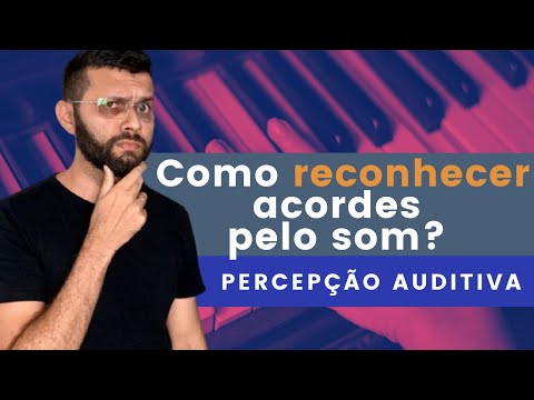 Vídeo: Como Reconhecer Acordes