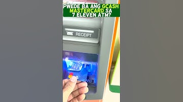 7 eleven ATM at GCash Mastercard, PWEDE?