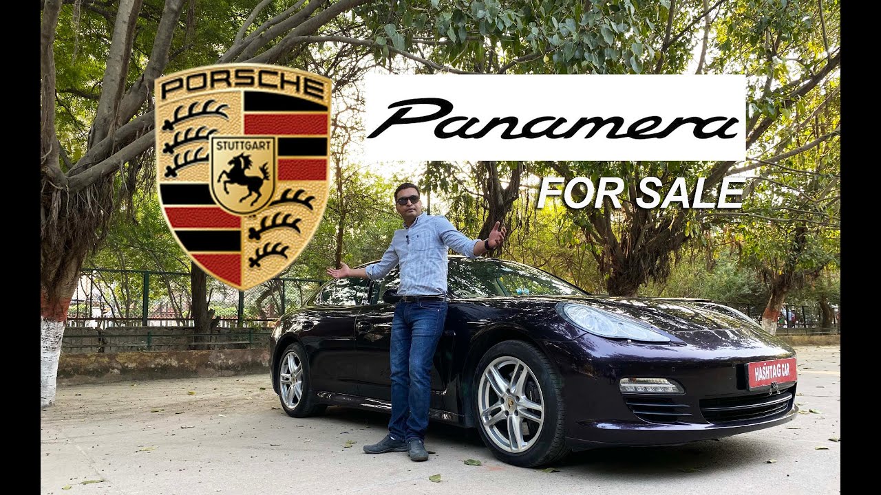 PORSCHE PANAMERA Detailed Review // Luxury Cars For Sale In Delhi YouTube