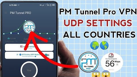 How To Setup PM Tunnel Pro VPN with all Country UDP Settings For Secure Browsing 