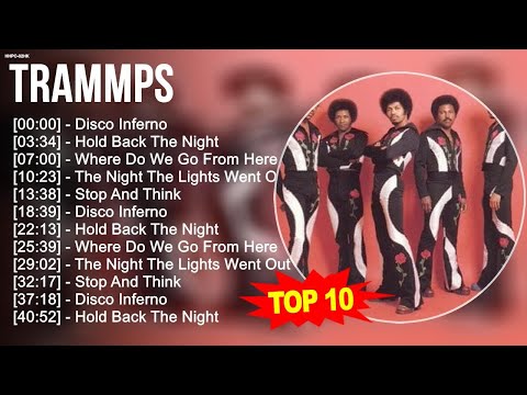 T.r.a.m.m.p.s Greatest Hits ~ Top 100 Artists To Listen in