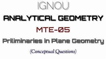 IGNOU | Analytical Geometry | MTE-05 | Unit-1 (Conceptual Questions)