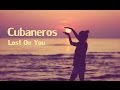 Lost On You - Salsa Cover by Cubaneros [Lyric Video]