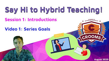 1.1 - Say Hi to Hybrid Teaching - Intro