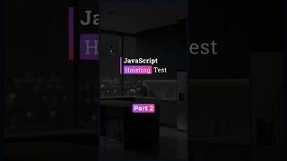 JavaScript Hoisting & TDZ MCQ Quiz | Part 2