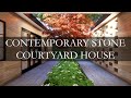 Contemporary stone courtyard house design