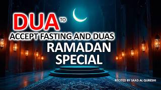 Laylatul Qadr Special Dua To Accept Fasting Duas And Worship  A Special Supplication For The N