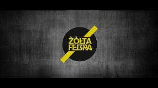 Video thumbnail of "Żółta Febra - Kolekcjoner Barw"