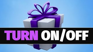 How to Turn On Gifting in Fortnite