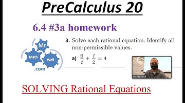 PC 20 Solving Rational Equations (6.4 #3a homework ques)