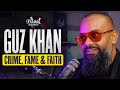 Guz khan growing up with a single parent battling with fame life principles  339