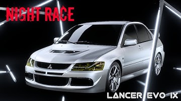 Night Race With Mitsubishi Lancer Evo IX | NFS Heat