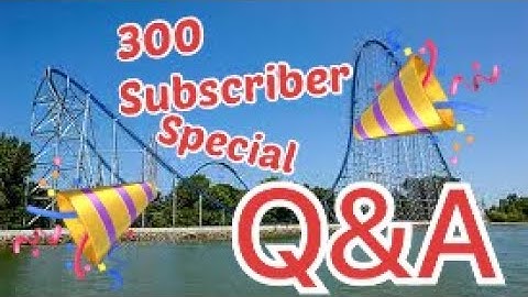 300 Subscriber Special Q&A!