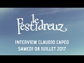 Capture de la vidéo Festidreuz 2017 - Itw Claudio Capéo