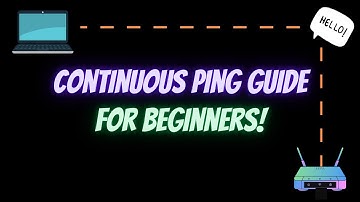 How To Run a Continuous Ping
