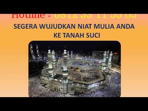 VIDEO : biaya haji non kuota - 0812 33 11 55 05 - travel kami membantu mewujukan niat anda untuk segera menunaikan ibadahtravel kami membantu mewujukan niat anda untuk segera menunaikan ibadahhajilangsung berangkat tanpa harus antri dan ...