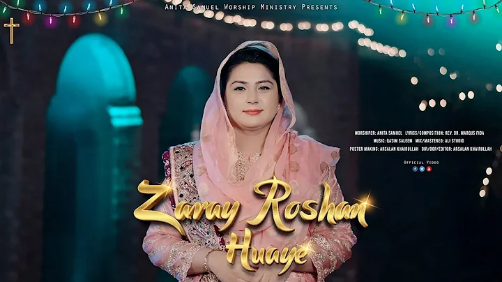 Zaray Roshan Huaye - New Christmas Song 2022 - Ani...
