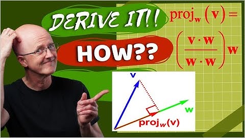 Derive and Use the Projection Vector Formula for One Vector Along Another