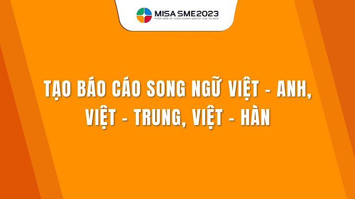 Dịch ra tiếng anh các loại báo cáo kế toán năm 2024