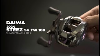 ท้าชนทุกค่าย: Daiwa 2024 Steez SV TW 100 - The Ultimate Casting Design