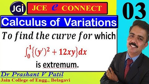 How to find the Extremum of ∫{(𝒚′ )^𝟐+𝟏𝟐𝒙𝒚}𝒅𝒙 | Calculus of Variations| 18mat31 || Dr Prashant Patil
