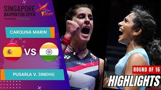 Carolina Marin (ESP) vs Pusarla V. Sindhu (IND) - R16 | Singapore Open 2024