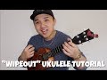 "Wipeout" - (EASY UKULELE TUTORIAL) - Kris Fuchigami