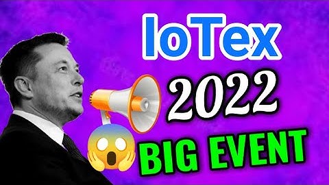 IoTex 2022 Events News || Iotex Price Prediction! IOTX latest News Today