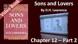 Chapter 12-2 - Sons And Lovers By D H Lawrence - Passion