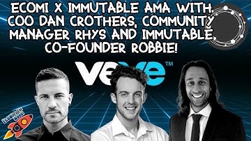 Ecomi x Immutable AMA ! Dan and Rhys from Ecomi discuss VeVe