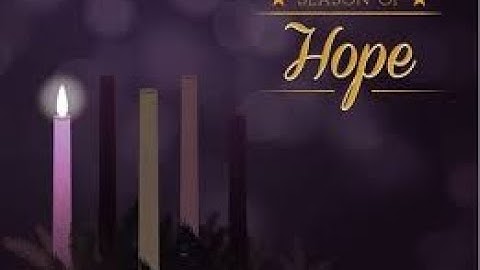 Advent Week 1 Video from Immacualte Conception Church.