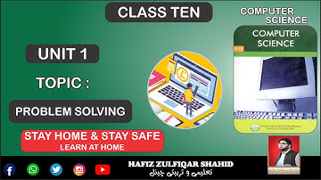Grade 10 |Computer Science| Unit 01{Lecture No 2} Problem Solving #class10   #hafizzulfiqarshahid