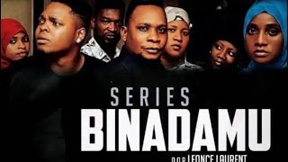 BINADAMU EPISODE 17 (SEASON TWO)