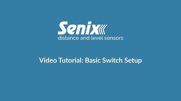 SenixVIEW Tutorial #5 Basic Switch Setup