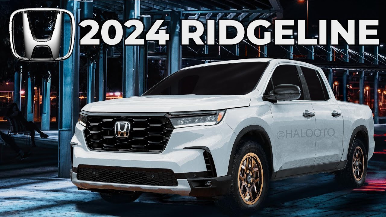 The New 2024 Honda Ridgeline Midsize Pickup Will Be Redesigned YouTube