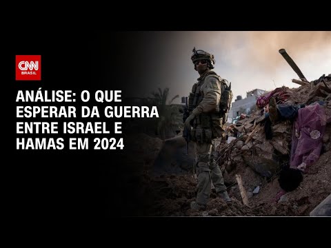 Análise: O que esperar da guerra entre Israel e Hamas em 2024 | WW