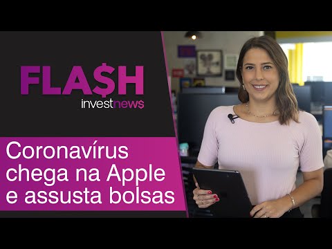 Flash: Efeitos do coronavírus na economia; Apple calcula prejuízo; Brasil pode perder US$ 7 bi