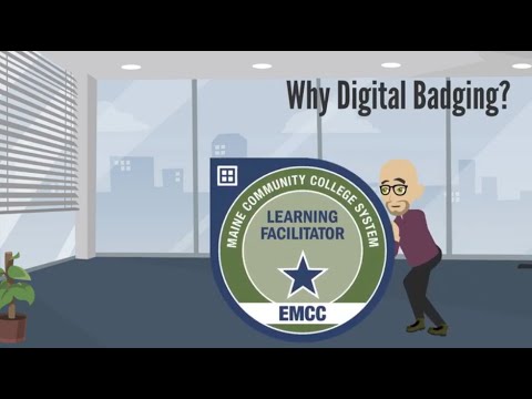 Why Digital Badging - Eastern Maine Community College