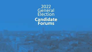 US House of Representatives Candidate Forum - October 18, 2022