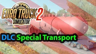 DLC Special Transport Euro Truck Simulator 2 [RU]