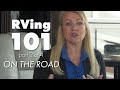 RVing 101 | On The Road | NIRVC (part 2 of 4)