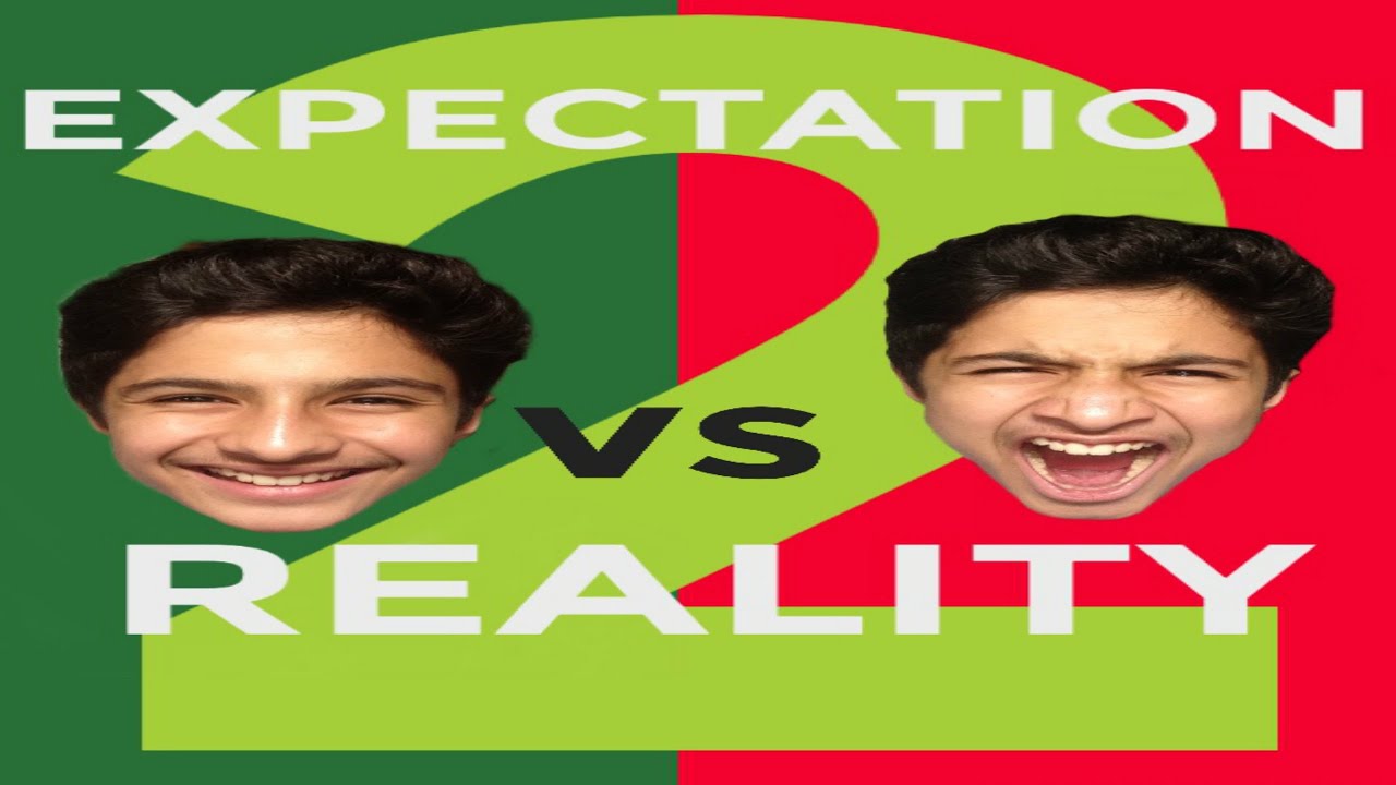 EXPECTATIONS vs REALITY part 2 - YouTube