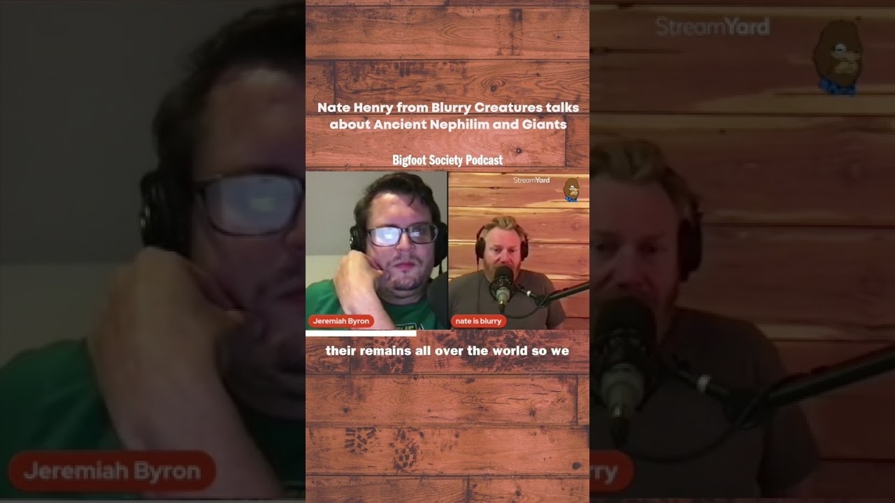 Nate Henry from Blurry Creatures talks about Ancient Nephilim and Giants