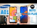 Samsung Galaxy A01 VS Motorola Moto E6 PLUS