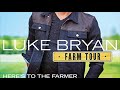 Here S To The Farmer By Luke Bryan Here S To The Farmer By Luke Bryan