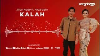 JIHAN AUDY feat. ARYA GALIH - KALAH ( AUDIO LIVE MUSIC COVER) | MEGAH MUSIC
