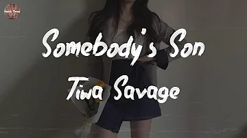 Tiwa Savage - Somebody’s Son (Ft Brandy) (Lyric Video)