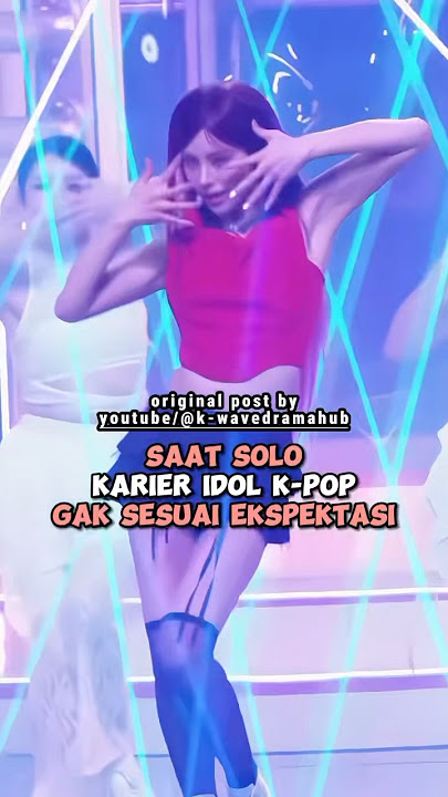 Saat Solo Karier Idol K-Pop Gak Sesuai Ekspektasi #kpop #shorts
