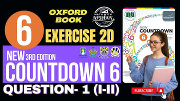 Countdown 6 Exercise 2D Question 1 (I-II) | Class 6th math | Oxford | Math with Afshan #maths